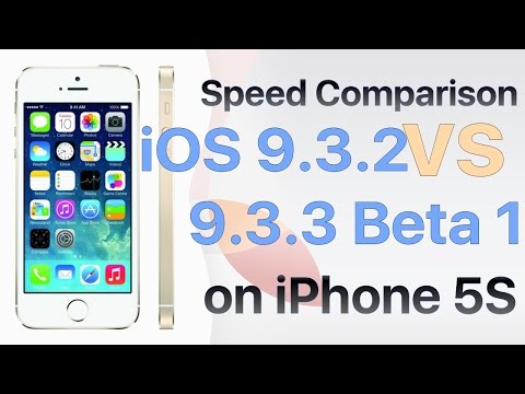 iPhone 5S : iOS 9.3.2 vs iOS 9.3.3 Beta 1 / Public Beta 1 (13G12)  Speed Test