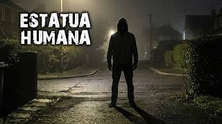 ESTÁTUA HUMANA (HISTÓRIA REAL)