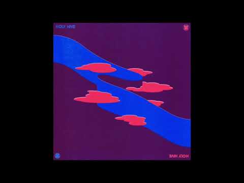 Holy Hive - Holy Hive - Full Album Stream