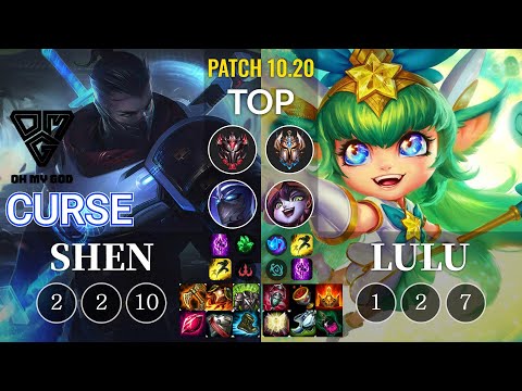 OMG Curse Shen vs Lulu Top - KR Patch 10.20
