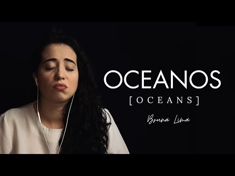 Bruna Lima - Oceanos [Oceans] | COVER