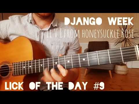 Gypsy Jazz Licks - Lick  of The Day #9  - Django Week - Honeysuckle Rose iiVI  - FREE TAB