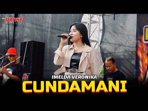 CUNDAMANI - IMELDA VERONIKA