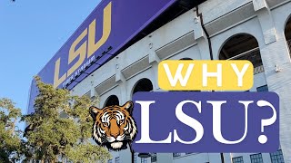 WHY LSU Exploring Louisiana State University