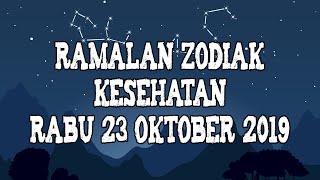 Ramalan Zodiak Kesehatan Rabu 23 Oktober 2019
