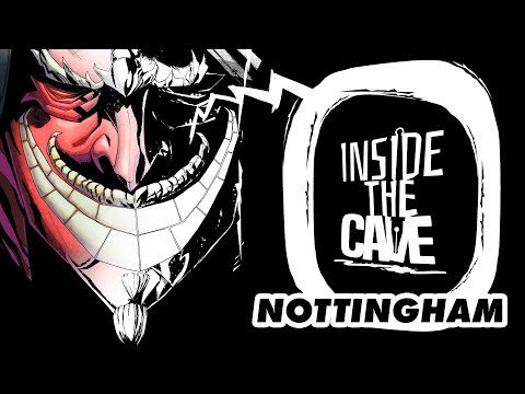 Inside the Cave - Nottingham - Episode 7