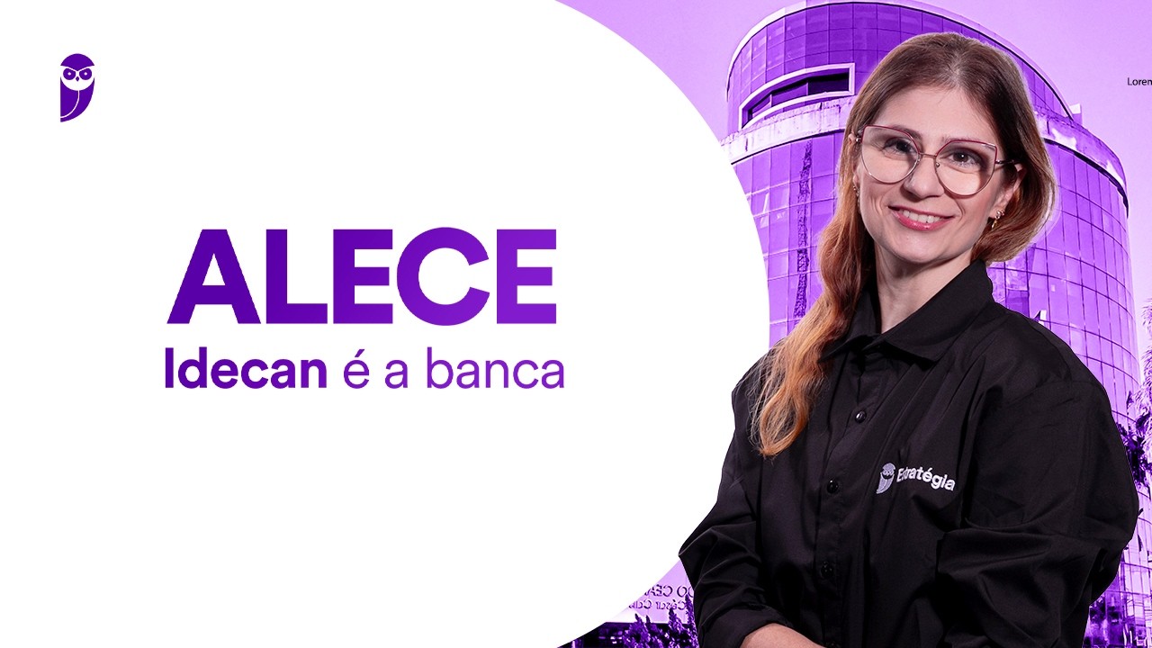 Concurso ALECE: Idecan é a banca