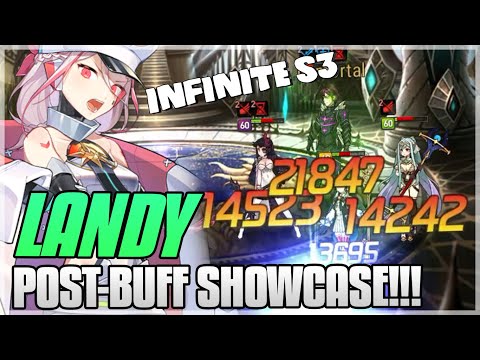 Epic Seven - LANDY POST-BUFF SHOWCASE (INFINITE S3!!!)