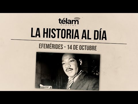 La historia al día: efemérides del 14 de octubre