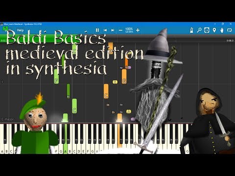 Baldi's Basics Music | All Song Theme Mod Medieval Edition in Synthesia Video