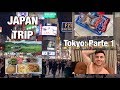 Nos vamos a JAPÓN | Tokyo: Parte 1 - Japan Trip