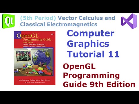 054 - OpenGL Graphics Tutorial 11 - OpenGL Programming Guide 9th Edition