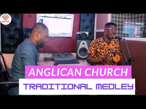 ANGLICAN CHURCH TRADITIONAL HYMN MEDLEY