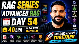 Advanced RAG Starts Today 🚀 | Day 54/180 AI Engineering Challenge | RAG Series Day 13