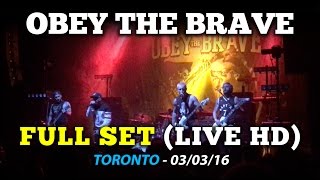 Obey The Brave - FULL SET (Toronto - 03/03/16) LIVE HD