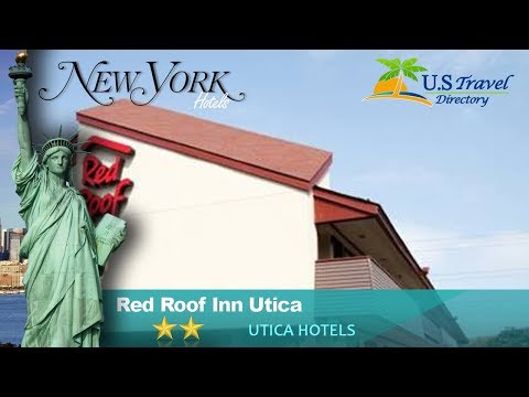 Red Roof Inn Utica - Utica Hotels, New York
