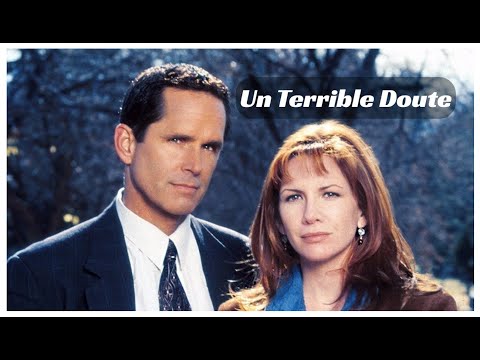 Un Terrible Doute -  thriller 1994  histoire vraie