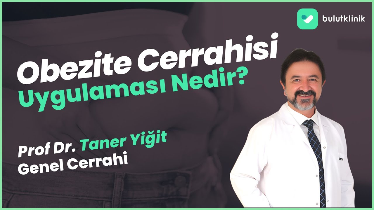 Obezite Cerrahisi Uygulamaları Nelerdir?