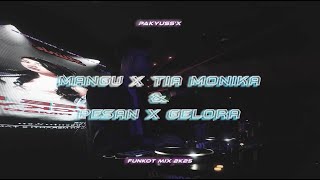 Download lagu MANGU X TIA MONIKA FUNKOT MIX 2K25 [DUGEM] PAKYUSS'X mp3