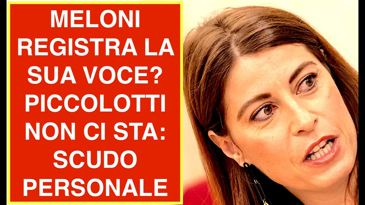 MELONI REGISTRA LA SUA VOCE?  PICCOLOTTI NON CI STA: SCUDO PERSONALE