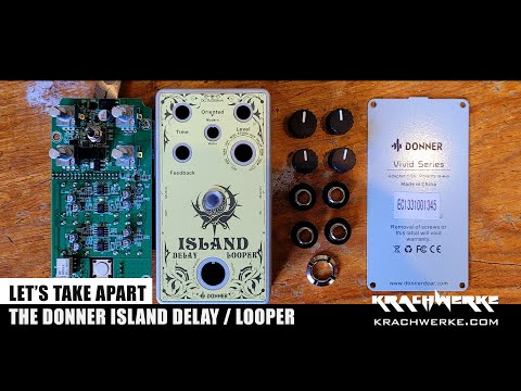 Donner Island Delay and Looper Disassembled and Gutshot