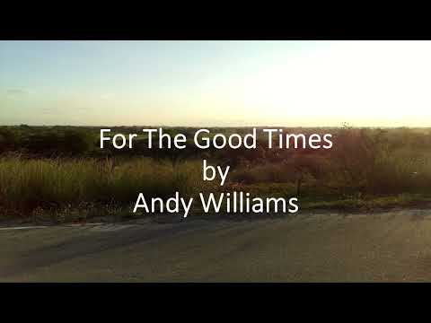 For The Good Times - Andy Williams
