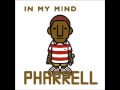 Pharrell - Skateboard P Show You How To Hustle
