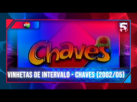 SBT | Vinhetas de Intervalo do seriado "Chaves" | (2002/2005)