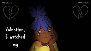 XXXTentacion - Valentine 💔 (Lyrics)