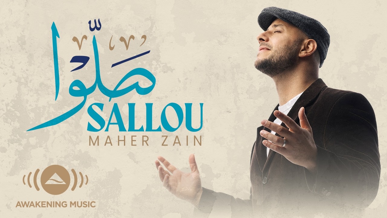 Maher Zain - Sallou | Official Video