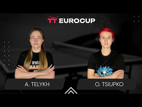 20:15 Anastasiia Telykh - Oleksandra Tsiupko 21.12.2024 TT Euro.Cup Women Ukraine Star. TABLE 3