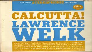 Lawrence Welk ‎– Calcutta!  GMB