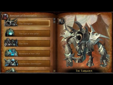 Sanctum of Domination 01 - Mythic The Tarragrue - Ret Paladin Pov - (2nd week,07/15/2021)