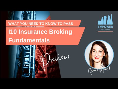 I10 What you need to know - preview (Insurance Broking Fundamentals)