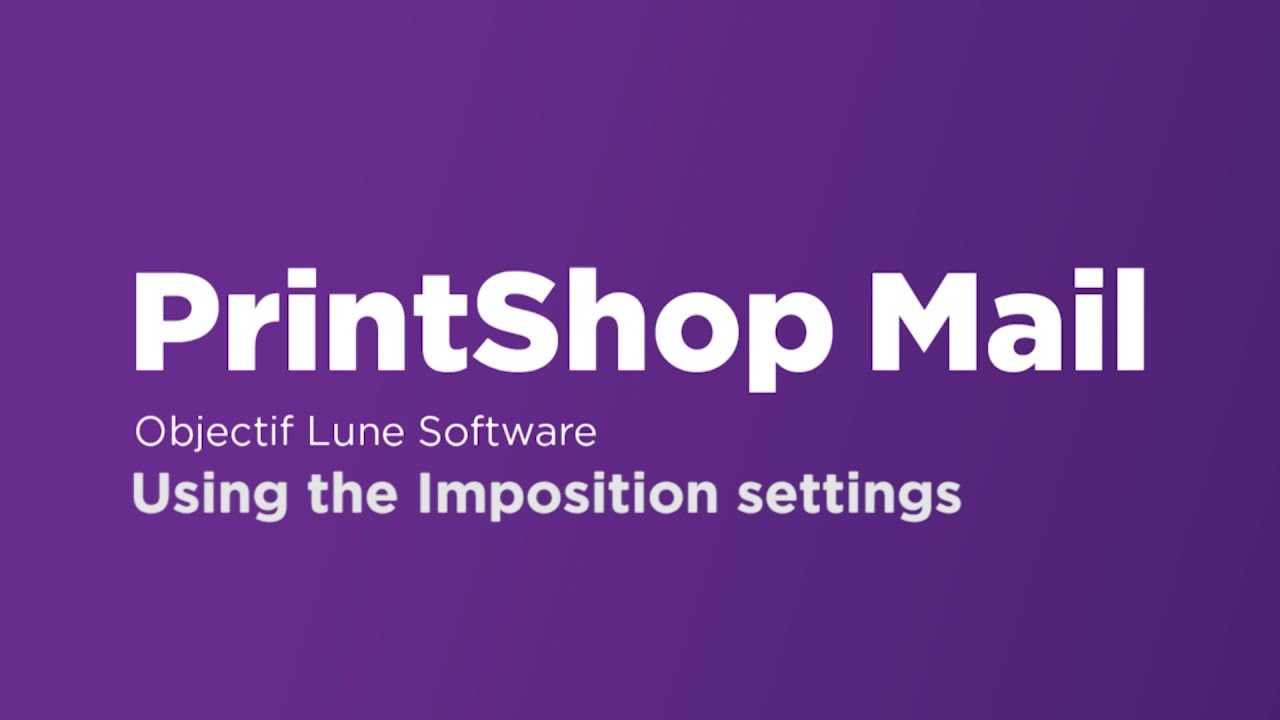 Using the imposition settings in PrintShop Mail