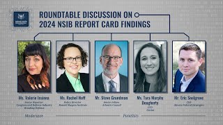 Roundtable Discussion on 2024 NSIB Report Card Findings