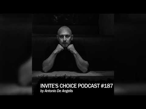 Invite's Choice Podcast 187 - Antonio De Angelis