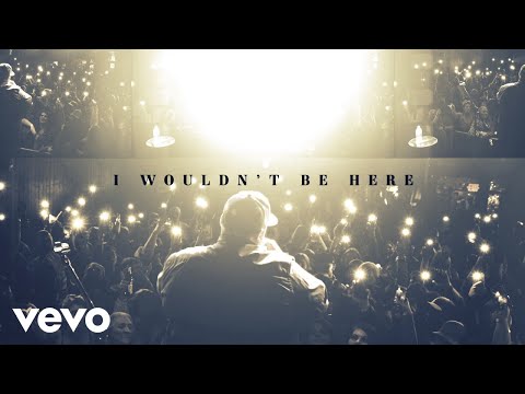 I Wouldnt Be Here - Dalton Dover