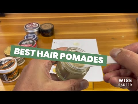 Best Hair Pomades | Wise Barber's Top Picks