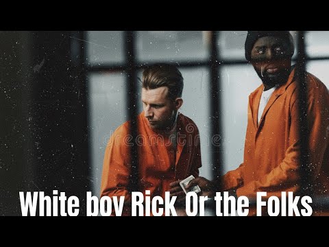 White boy Rick or the Folks