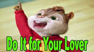 Ardillas - Do It for Your Lover (Manel Navarro) | Letra + Gallo