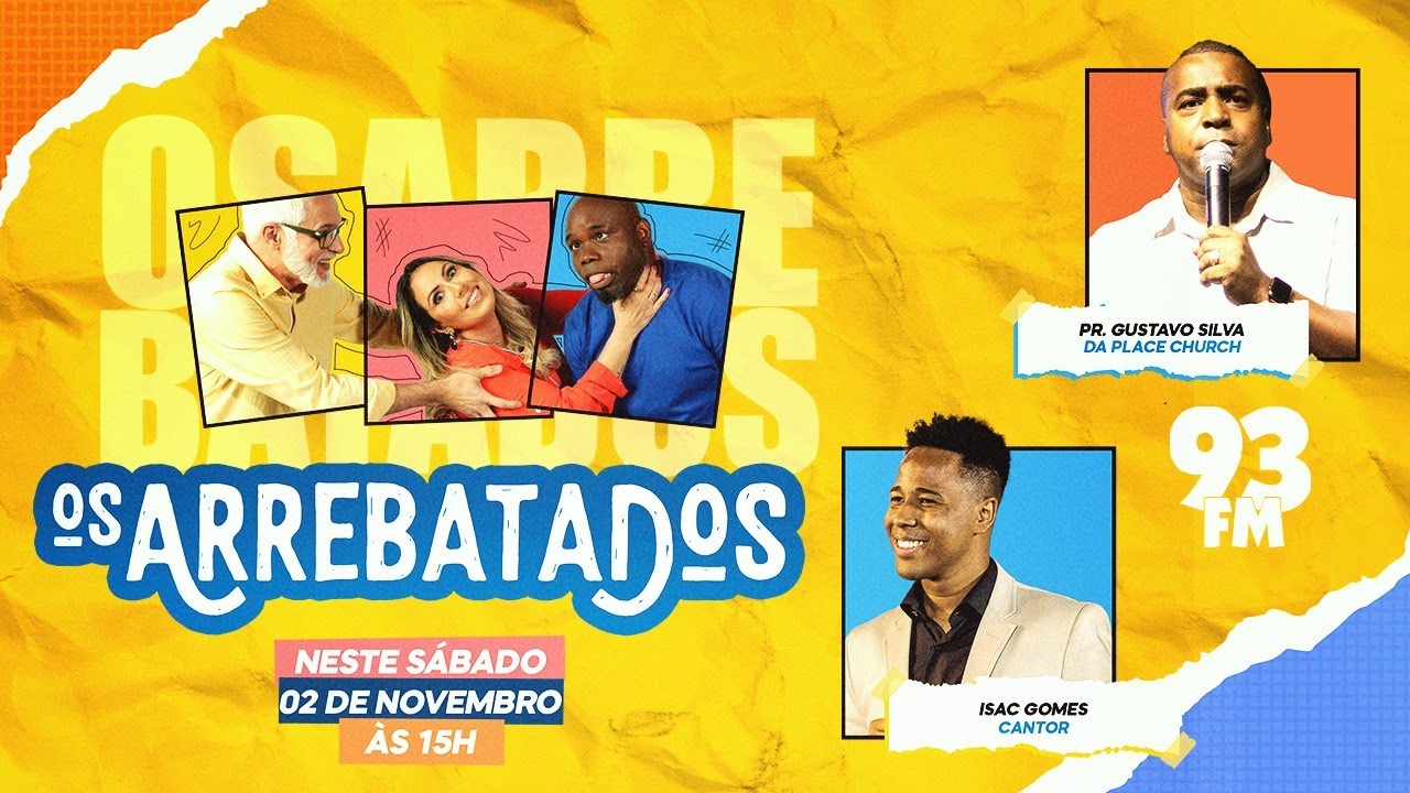 Os Arrebatados recebem o cantor Isac Gomes e o Pr. Gustavo Silva