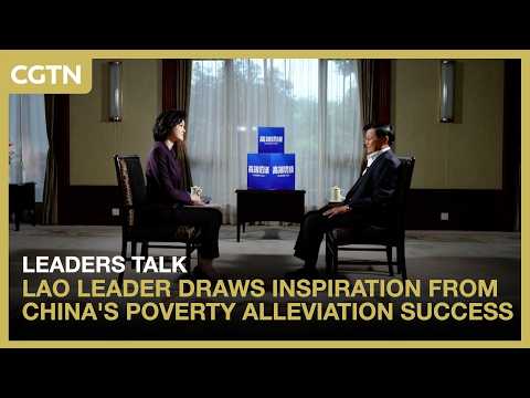 Lao leader draws inspiration from China's poverty alleviation success
