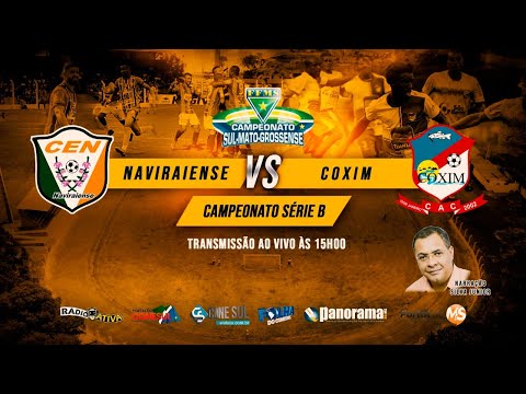 AO VIVO - CAMPEONATO ESTADUAL NAVIRAIENSE X COXIM - ÀS 16hs 18/12/2021