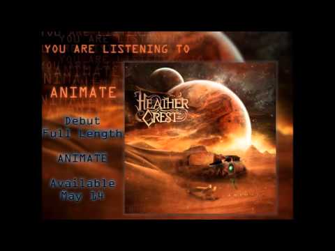 Heathercrest - Animate [HQ]