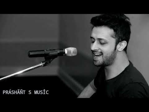 Nigahon Main Dekho Meri Jo Hai Bas gya || Atif Aslam || Love Song ❤❤