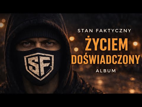 Stan Faktyczny - Życiem doświadczony| Album