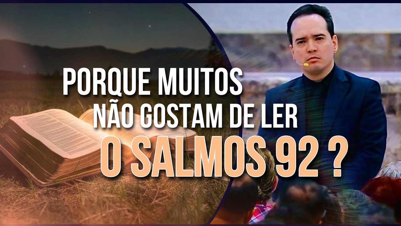 SALMOS 92 NOS TRAZ PRECIOSOS ENSINAMENTOS | Pastor Menezes Bessa