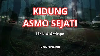 Download lagu Kidung ASMO SEJATI.| Lirik & Artinya | Sindy Purbawati. mp3