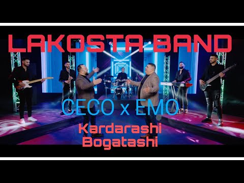 LAKOSTA BAND x CECO x EMO - KARDARASHI BOGATASHI